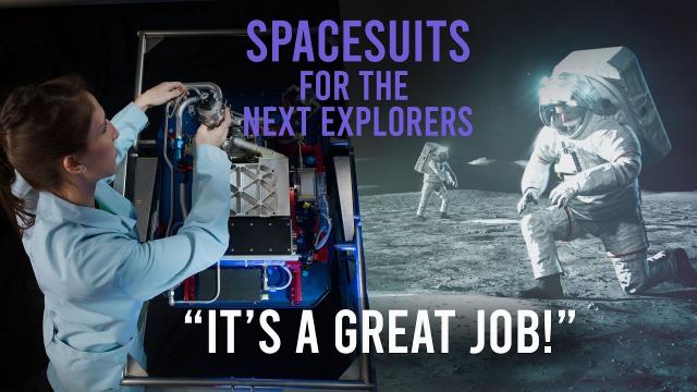 Spacesuits for the Next Explorers- Preview Trailer 2:  “It’s a Great Job!”