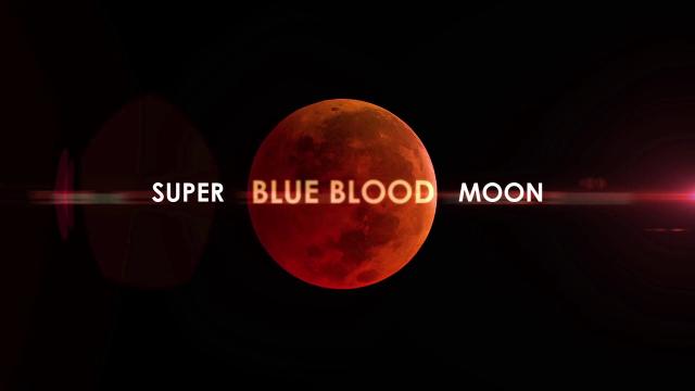 Super Blue Blood Moon Will Be Best Out West