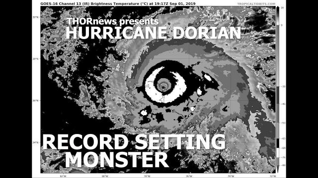 Hurricane Dorian is a Record Breaking Monster & a Danger to FLorida & SE Coast