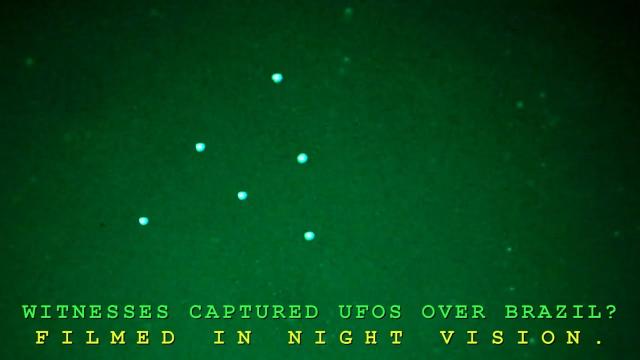 Witnesses Capture UFOS Making Sharp Turns In Brazil Using Night Vision?