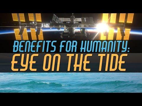 ISS Benefits For Humanity: Eye On The Tide