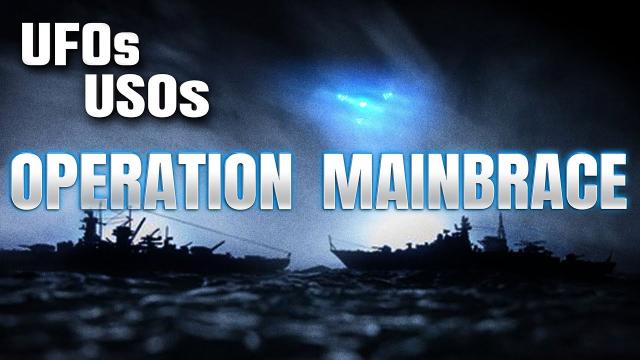 Operation MAINBRACE : When UFOs & USOs interrupted Large Scale Military Exercise with NATO in 1952 ?