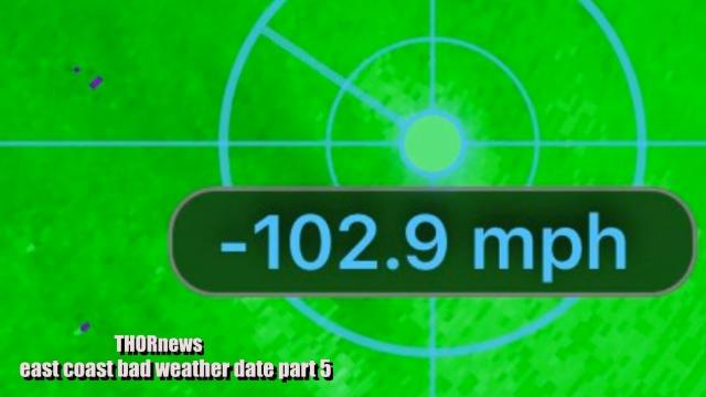 100* mph wind gusts? an East Coast Bad Weather Date part 5