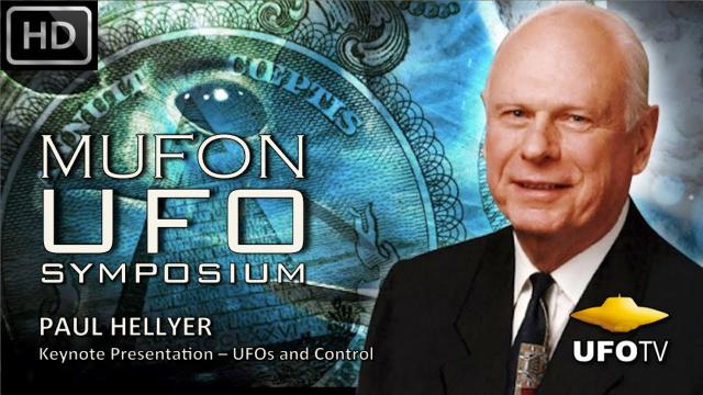 UFOs AND THE NEW WORLD ORDER - MUFON UFO SYMPOSIUM – Paul Hellyer
