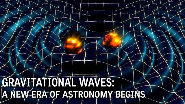 Gravitational Waves: A New Era of Astronomy Begins