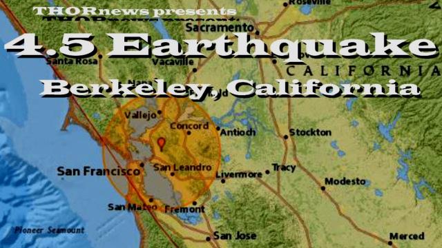 4.5 Earthquake - Berkeley, California - we've got a pressure situation on both sides of the USA