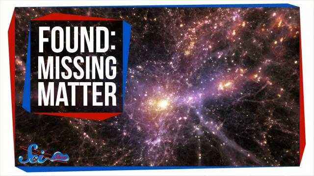 We May Have Just Found the Universe's Missing Matter