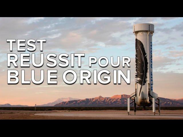 New Shepard, le lanceur réutilisable de Blue Origin atterrit avec succès