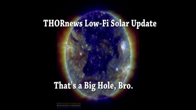 THORnews LowFi Solar Science Update - Coronal Hole, Activity & STEREO WTF?