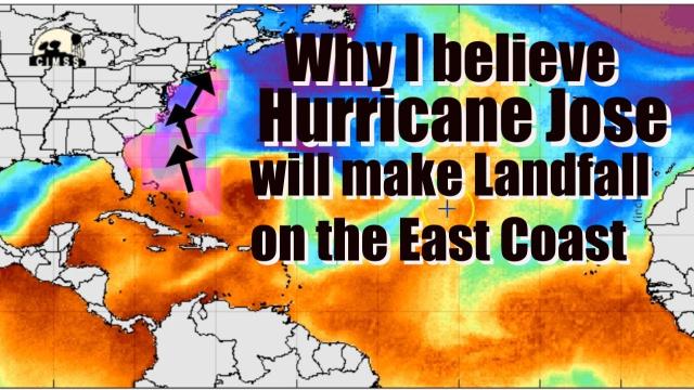 Hurricane Jose will make Landfall on East Coast & Why I believe that.