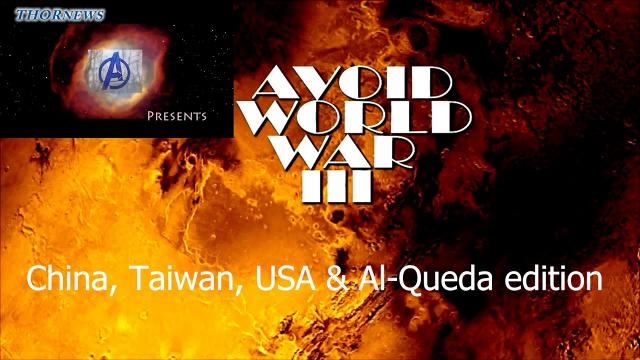 DEFCON WTF? Avoid World War III: China, Taiwan, USA & Al-Queda edition