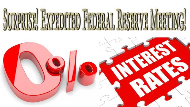 Surprise! Emergency? Expedited Federal Reserve Meeting on Monday.