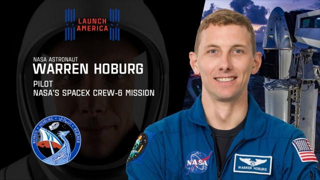 Meet Woody Hoburg, Crew-6 Pilot