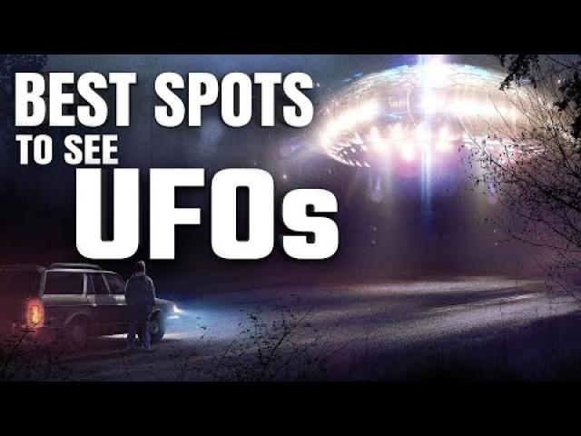 WHEN AND WHERE YOU ARE MOST LIKELY TO SEE UFOs /UAPs ????