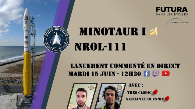 Lancement commenté de Minotaur 1 avec NROL 111