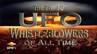 UFO TOP 10 - GOVERNMENT WHISTLEBLOWERS HD Feature
