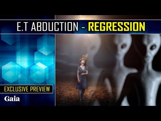 Multiple Alien Races Studying Humans on Our Planet - E.T. Encounters Regression