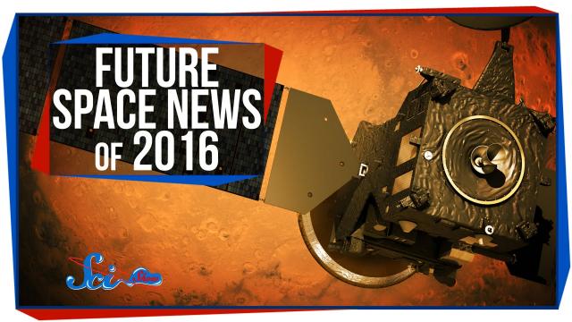 Future Space News of 2016