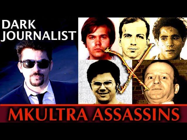 Dark Journalist X-87: MKULTRA Assassins X Mind Control Programs Revealed!