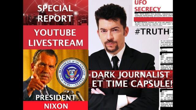 WHITE HOUSE ET TIME CAPSULE NIXON SECRET UFO MESSAGE! DARK JOURNALIST LIVE!