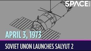 OTD in Space – April 3: Soviet Union Launches Salyut 2 Space Station