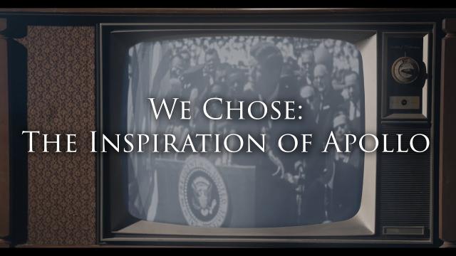 We Chose: The Inspiration of Apollo