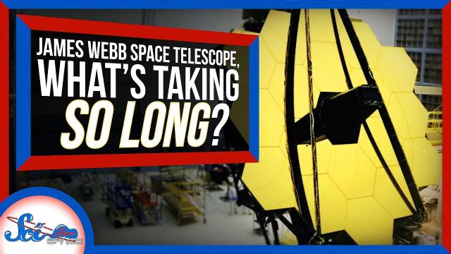 What's Stopping the James Webb Space Telescope?