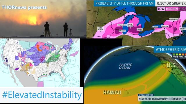 Elevated Instability & Ice Age Remnant & USA Ice Storm & Atmospheric River Rating System.