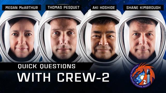 Quick Questions with Crew-2