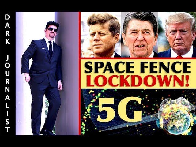 SPACE FENCE LOCKDOWN: 5G NANO DNA TRANSHUMANIST MENACE! DARK JOURNALIST & ELANA FREELAND