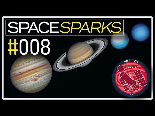 Space Sparks Episode 8: Hubble Takes a Grand Tour of the Solar System
