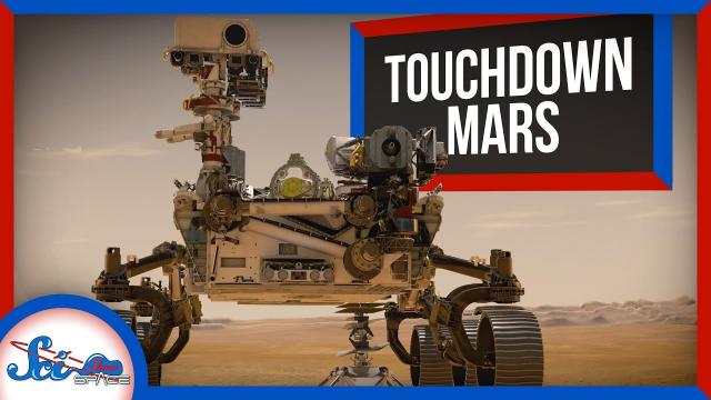 Perseverance Landed on Mars! Now What? | SciShow News