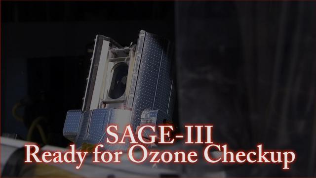 SAGE-III Ready for Ozone Checkup