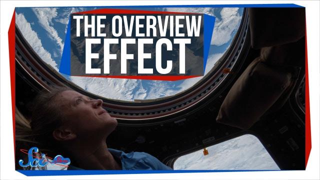 How Going to Space Changes the Way You Think Forever