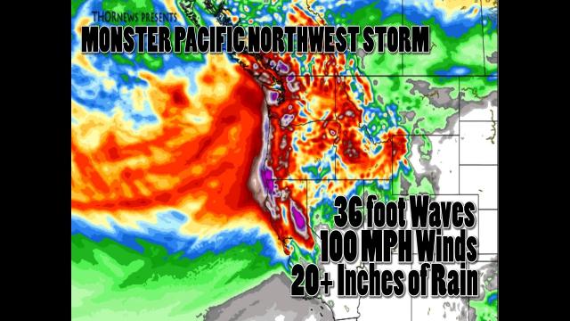 Monster Storm to Hit the Pacific Northwest Coast tomorrow! 36 foot waves 100 mph winds  & Flooding