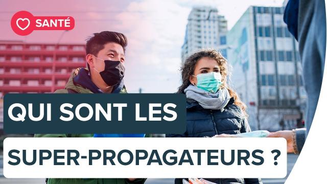 Les « super-propagateurs» sont-ils à l'origine de l'épidémie ? | Futura