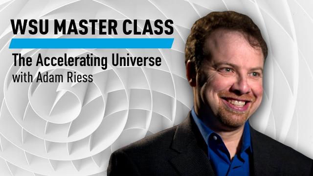 WSU: The Accelerating Universe with Adam Riess