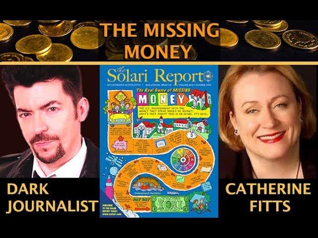 DARK JOURNALIST & CATHERINE AUSTIN FITTS: THE MISSING MONEY DEEP STATE FASAB 56 REVEALED!