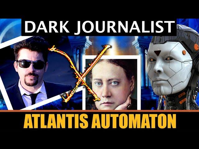 Dark Journalist X-137: Atlantis Automaton Belial Cult!