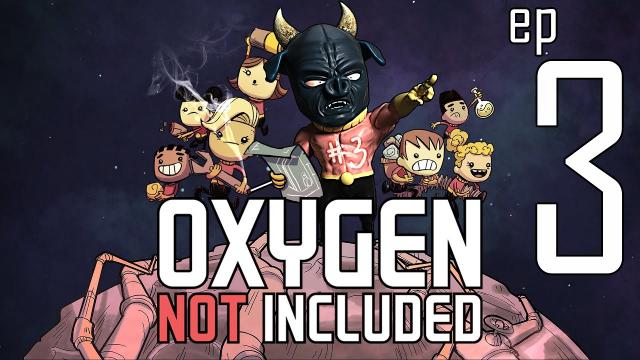 Oxygen Not Included | Part 3 - Upgrade the colony | Area 51