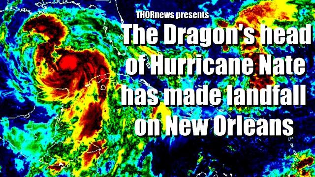The Dragon's head of Hurricane Nate has made Landfall on New Orleans