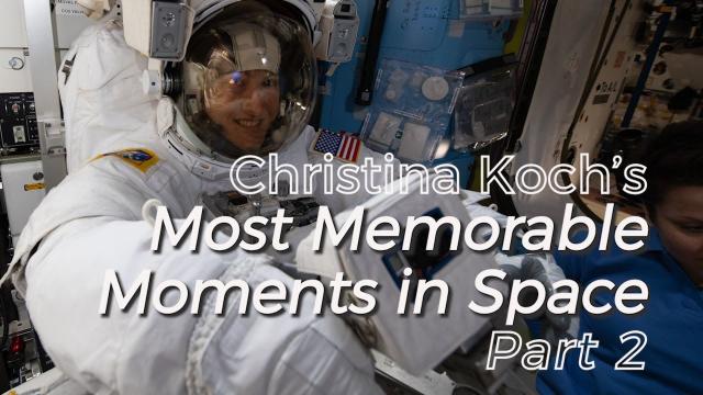 Christina Koch’s Memorable Moments: Part 2