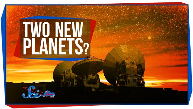 Two New Planets Discovered?