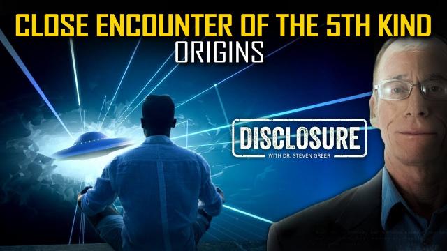 Dr. Greer’s Close Encounter of the 5th Kind & CE5 Protocols…  Disclosure Series 2021