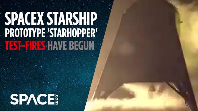 SpaceX Starhopper Test-Fires Have Begun