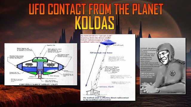 UFO Contact from Planet Koldas - An Incredible Story!!!