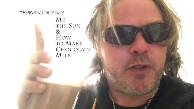 Me. The Sun. & How to make Chocolate Milk