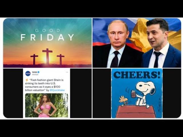 Russia declares war on Ukraine on Good Friday NASA Hacked? Occulted X-Class Flare & Chicago Mirage?
