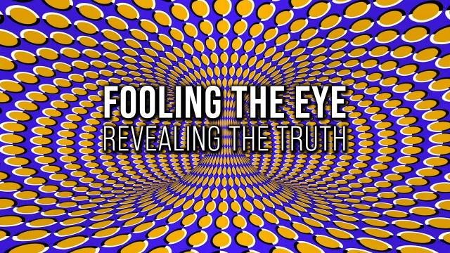 Fooling the Eye: Revealing the Truth