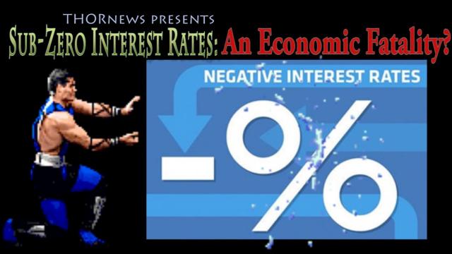 Sub-Zero Interest Rates: An Economic Fatality?